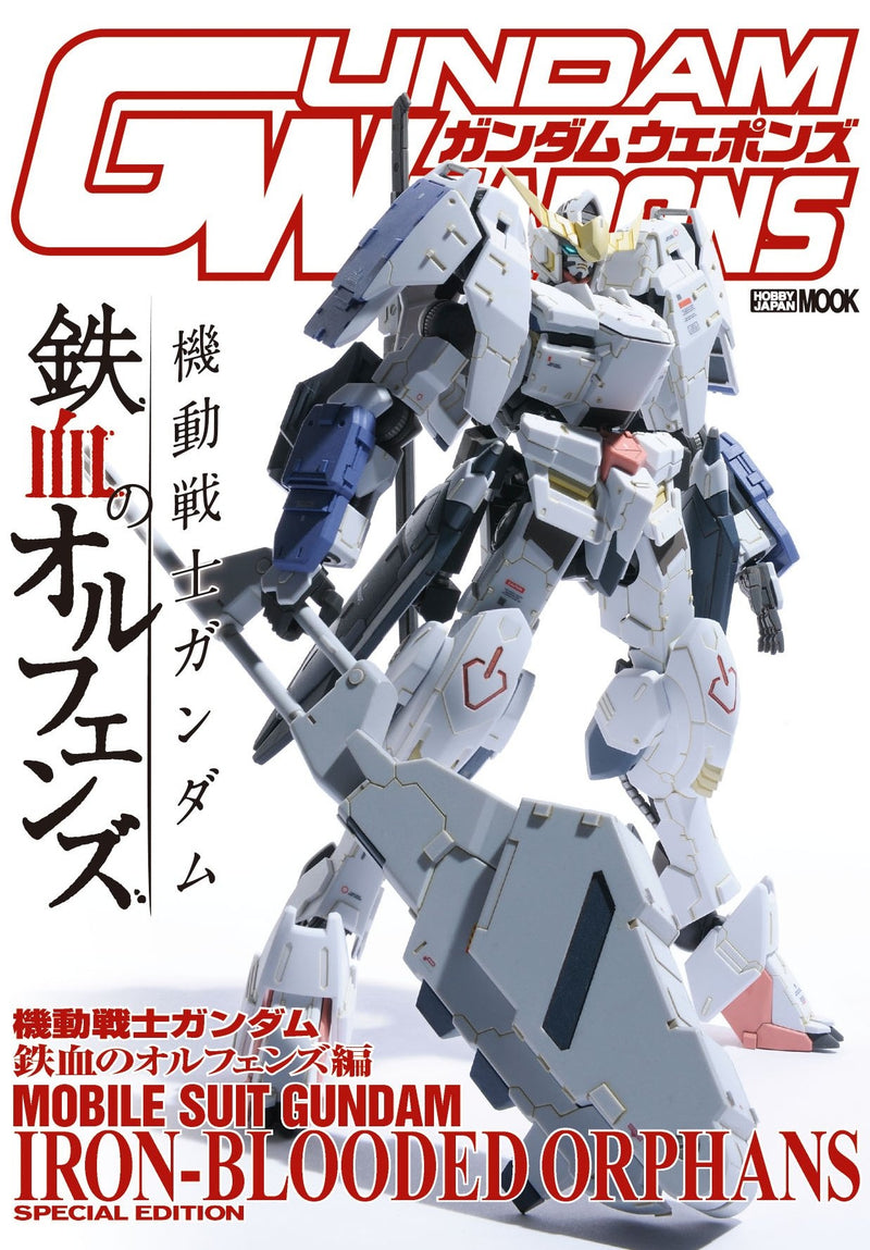 Gundam Weapons - Mobile Suit Gundam Iron-Blooded Orphans (Hobby Japan Mook)